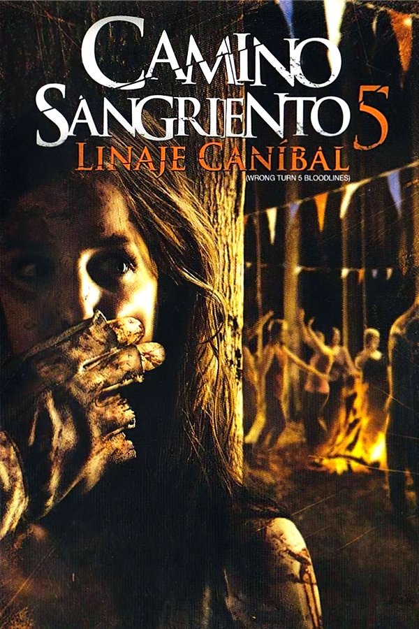 Wrong Turn 5: Bloodlines (2012)