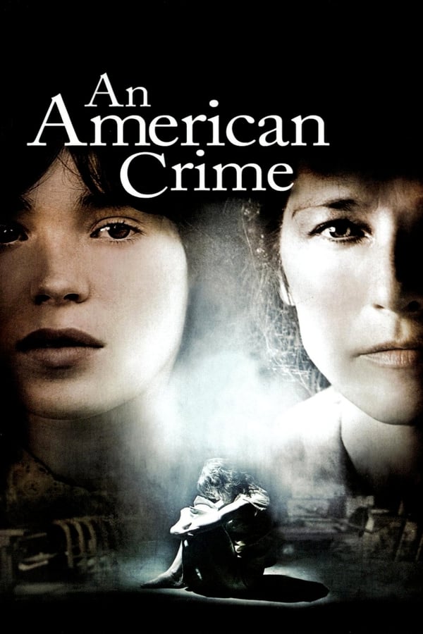 An American Crime (2007)
