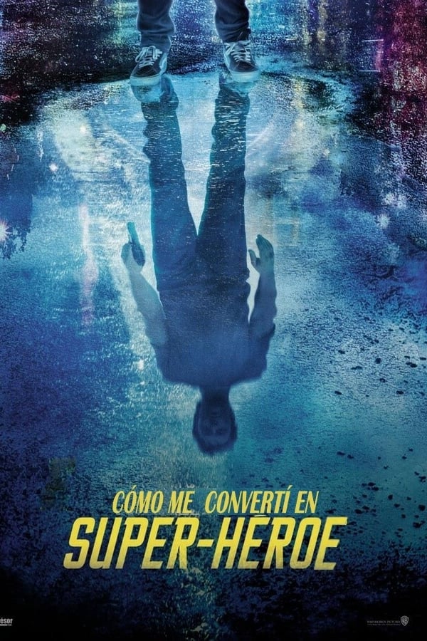 Cómo me convertí en superhéroe (2020)
