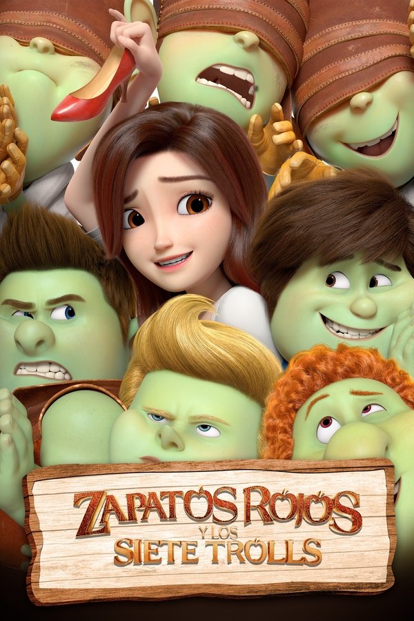 Zapatos rojos y los siete trolls (2019)