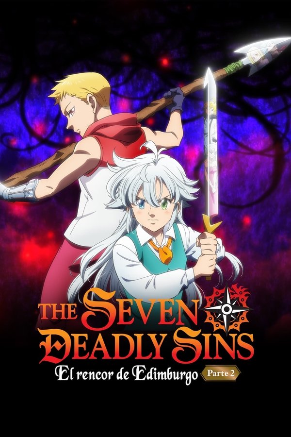 The Seven Deadly Sins: El rencor de Edimburgo - Parte 2 (2023)