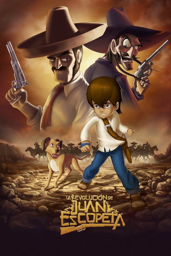 La Revolución De Juan Escopeta (2011)