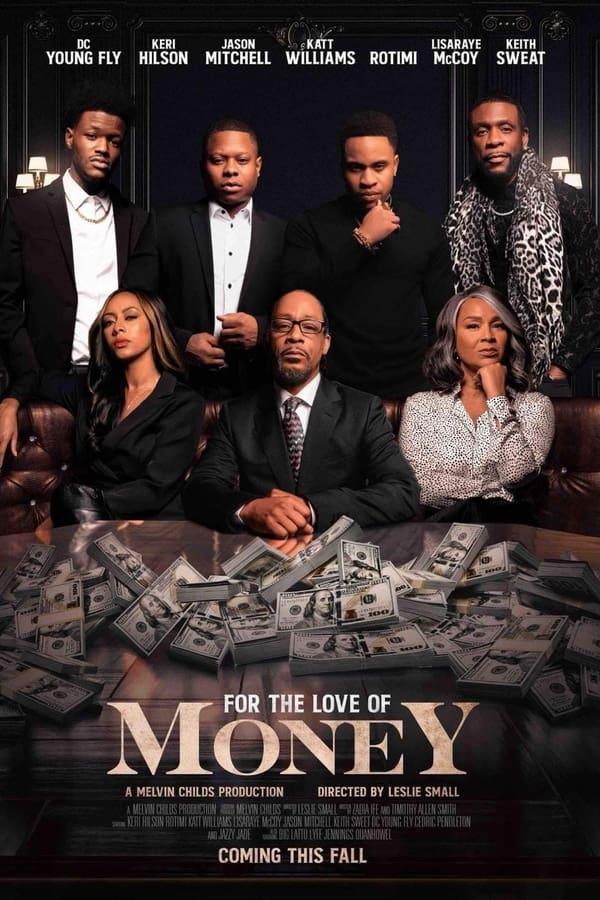 For the Love of Money (2021)