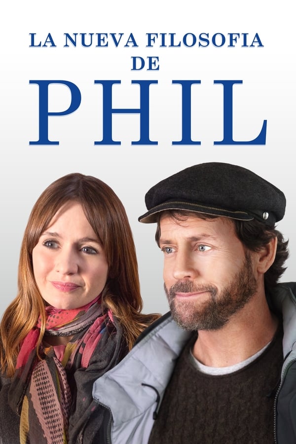 La Nueva Filosofia De Phil (2019)
