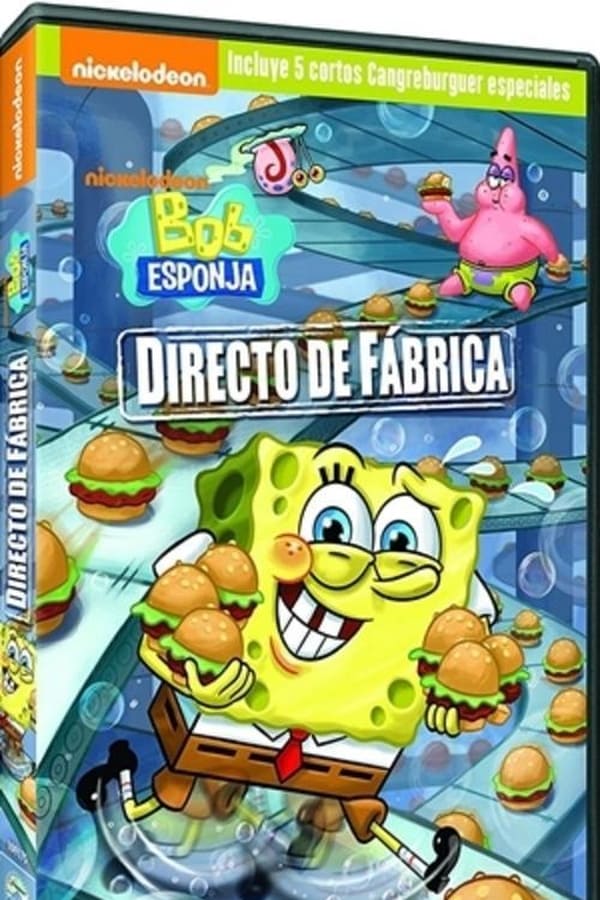 Bob Esponja: Directo De Fabrica (2017)