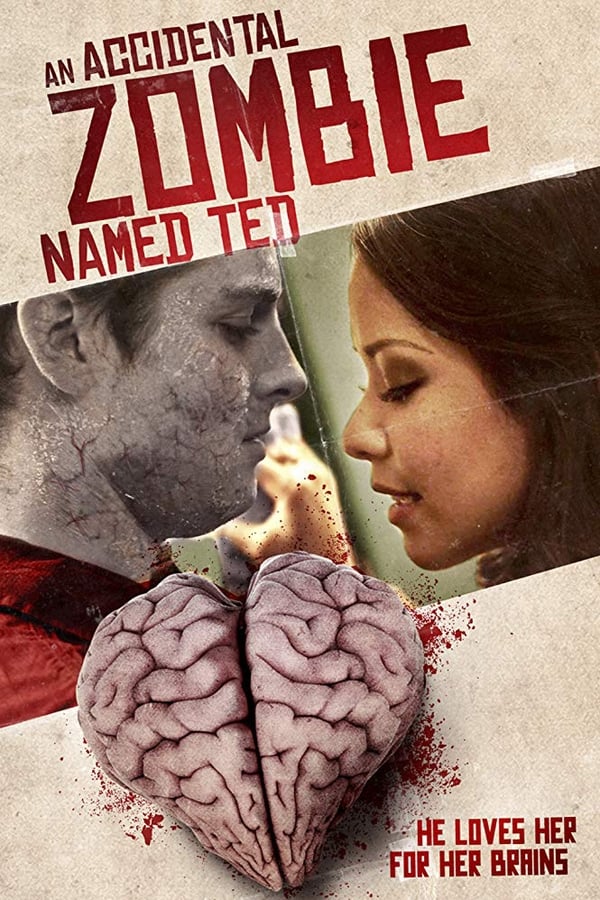 Ted, zombie por accidente (2017)