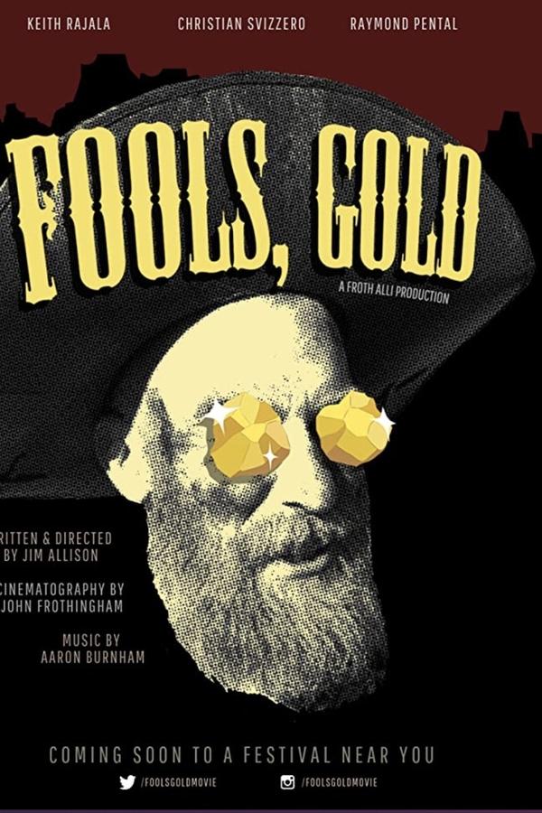 Fools, Gold (2020)