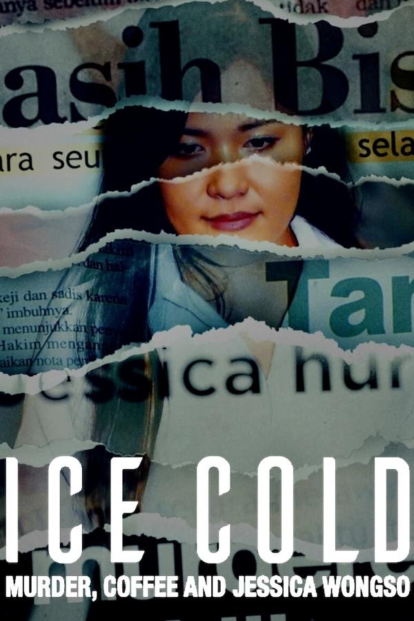 Ice cold murder coffee and Jessica Wongso (2023)