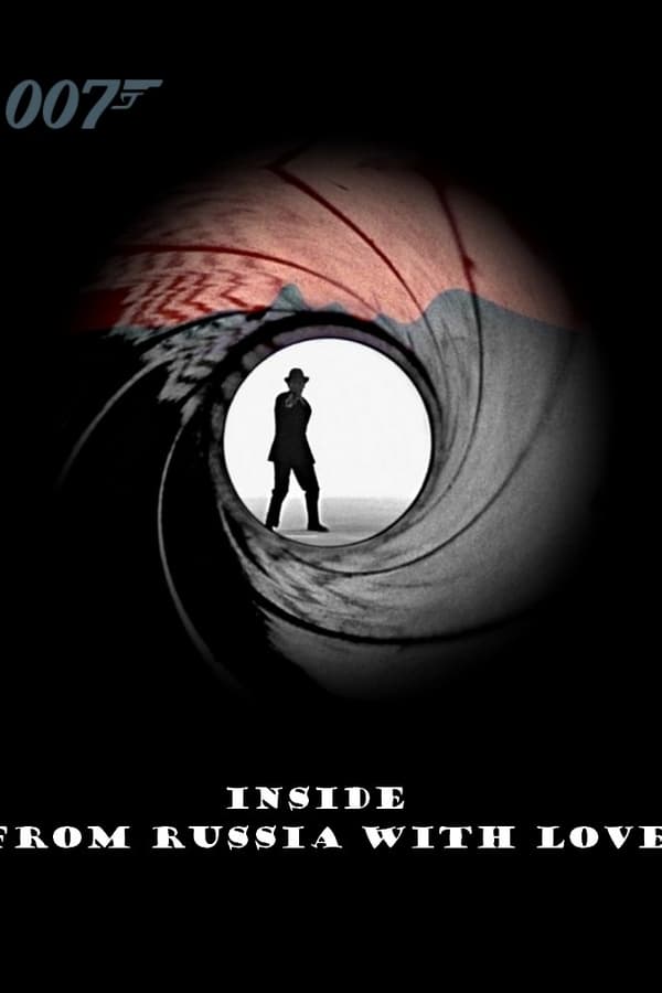 Inside 'From Russia with Love' (2000)