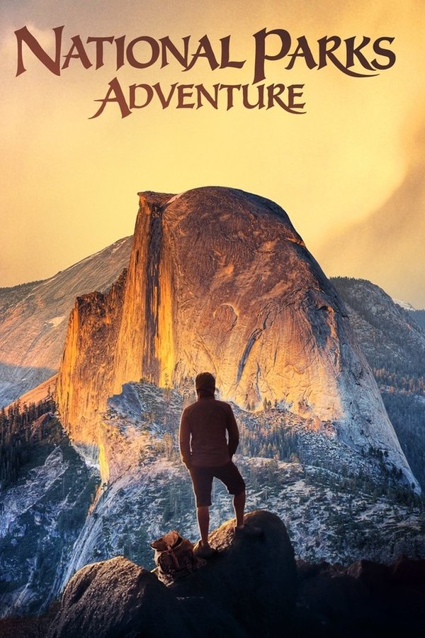 National Parks Adventure (2016)