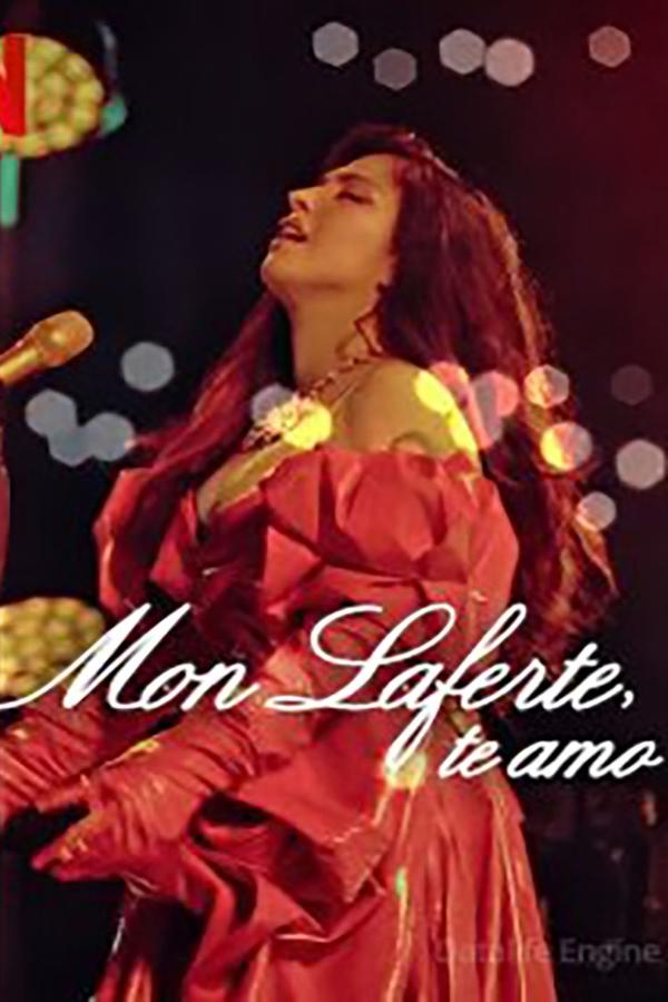 Mon Laferte, te amo (2024)