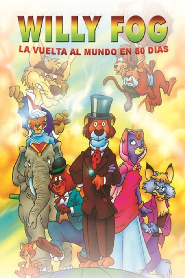 Willy Fog: la vuelta al mundo en 80 días (1995)