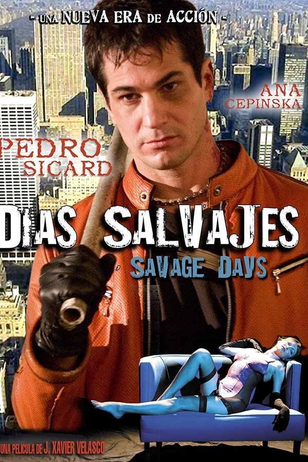 Días salvajes (2008)