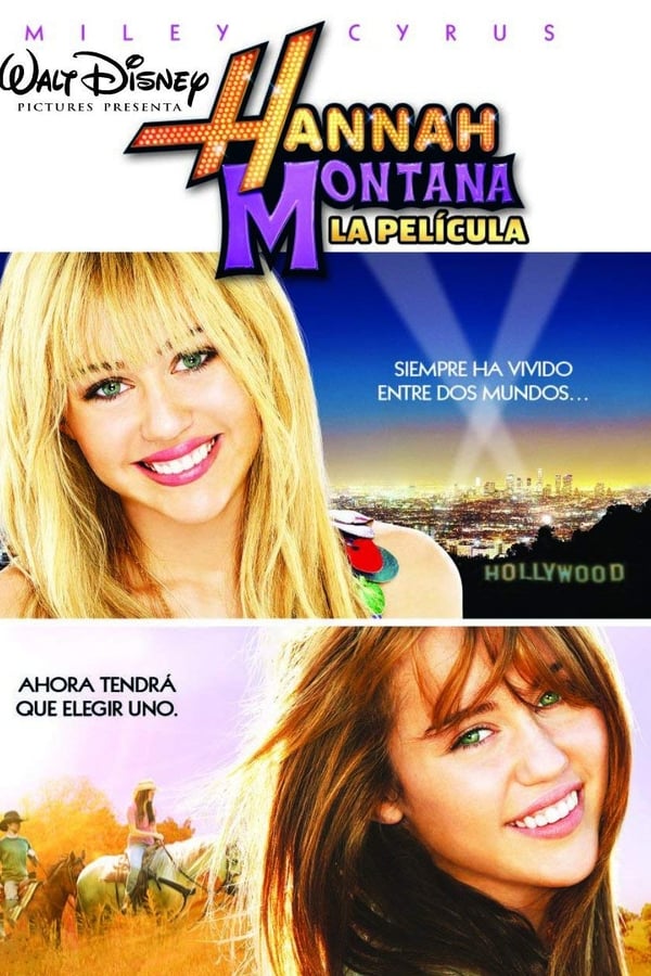 Hannah Montana: La película (2009)