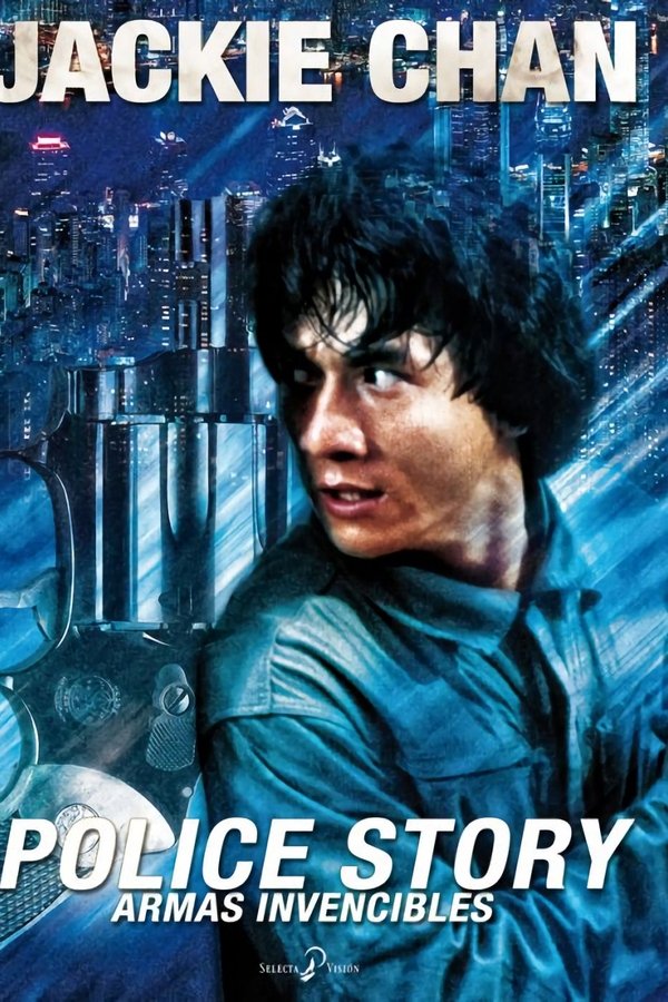 Armas invencibles (Police Story) (1985)