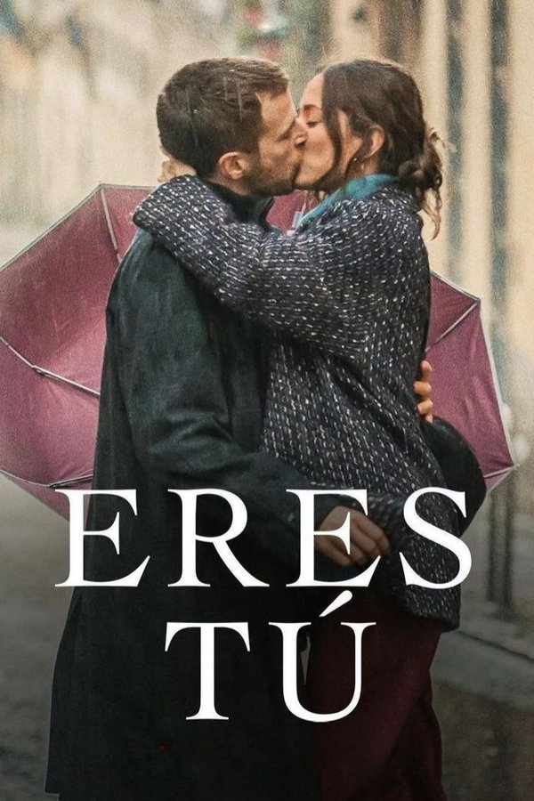 Eres tú (2023)