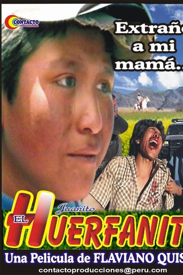 El Huerfanito (2004)