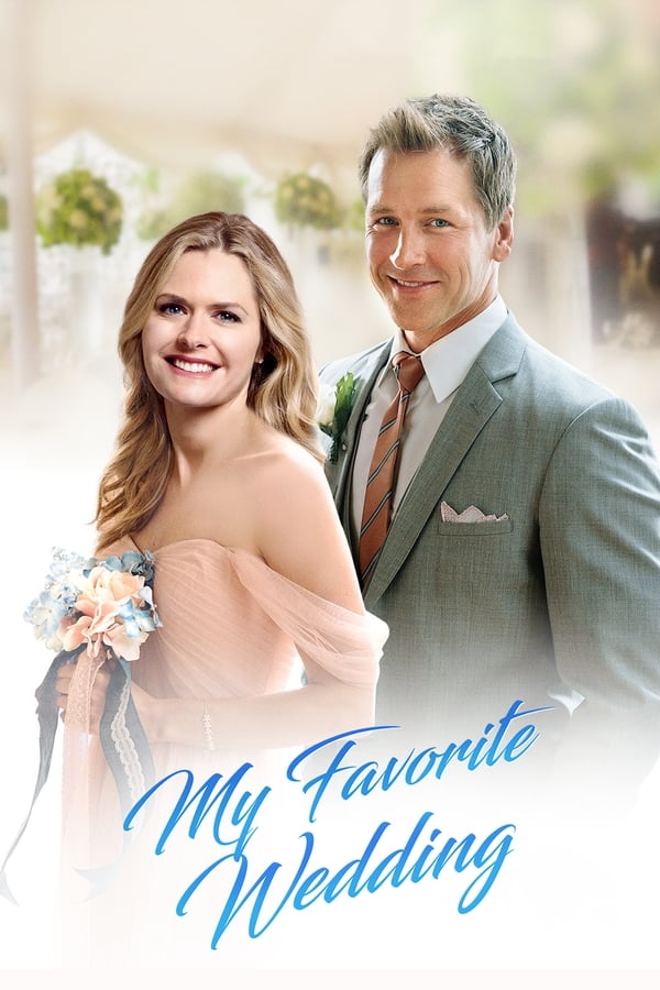 Mi Boda Favorita (2017)