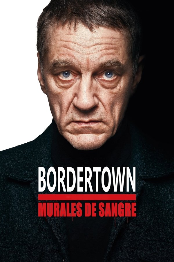 Bordertown: Murales de sangre (2021)