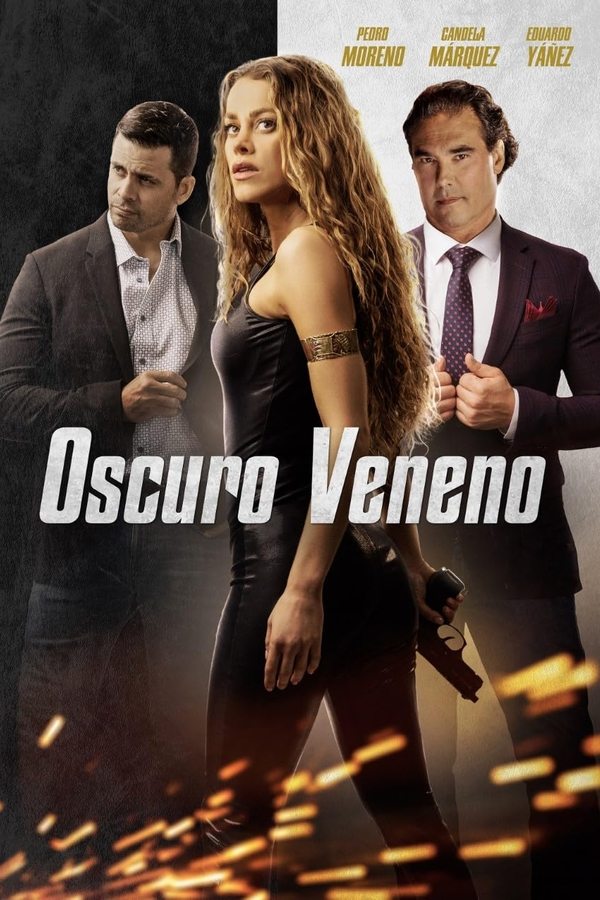 Oscuro veneno (2023)