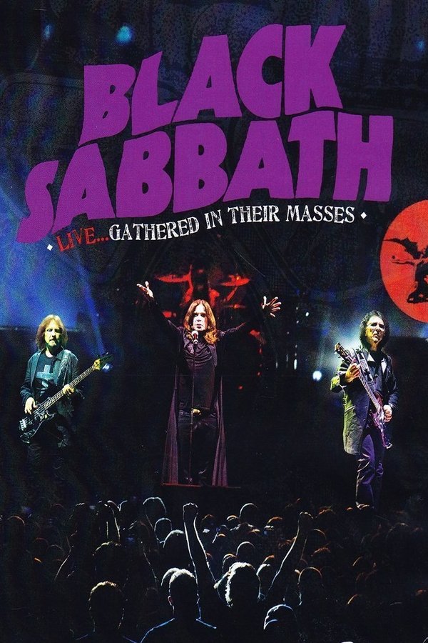 Black Sabbath: Live... Gathered In Their Masses (2013)