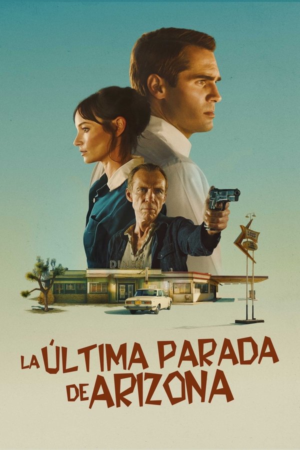 La Ultima Parada De Arizona (2024)