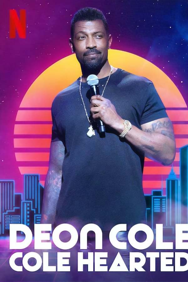 Deon Cole: Cole Hearted (2019)