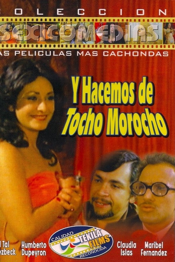 ...Y hacemos de... tocho morocho (1981)
