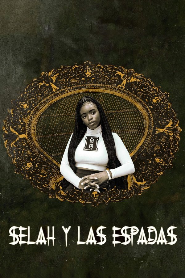 Selah Y Las Espadas (2019)